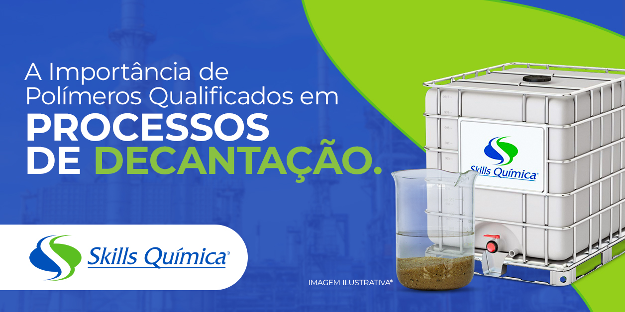 A Importância de Polímeros Qualificados em Processos de Decantação